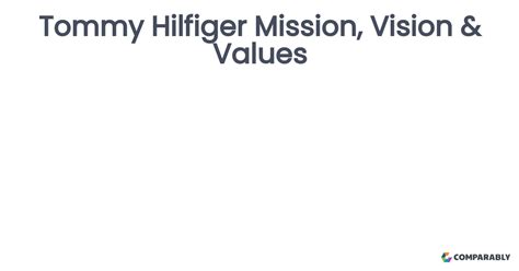 is tommy hilfiger alive|tommy hilfiger mission statement.